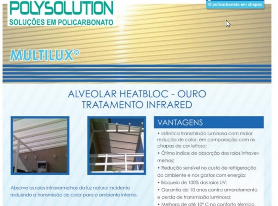 Chapa de Policarbonato alveolar Infra Red Heat Bloc Ouro Multilux - claridade e conforto termico Polysolution