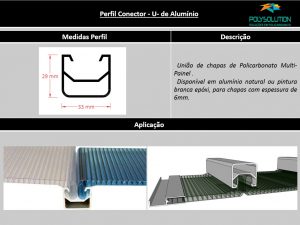 Perfis de Aluminio U conector para Multi painel Policarbonato - Polysolution