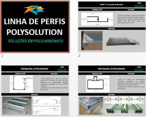 Perfis de Aluminio para Instalação , união e fixação de coberturas e Policarbonato - linha Polysolution