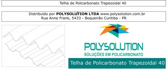 Telha de Policarbonato Trapezoidal TRA 40 Polysolution