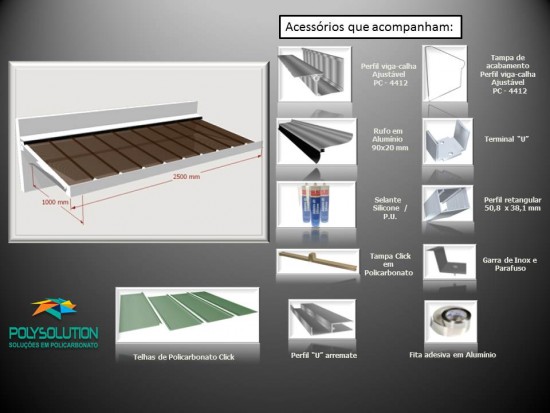 Toldo de Policarbonato Click pré pronto com perfil viga-calha PC4412 da Polysolution medida um metro de Avanço com inclinação de 10% Largura de 