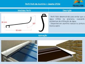 Linha de perfis para Instalação Policarbonato Perfil Rufo 90x20 mm -Polysolution