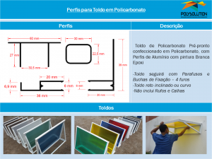 Linha de Perfis Polysolution - Perfis Para Toldo