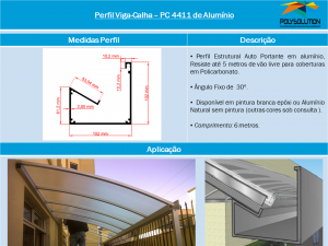 Linha de perfis de aluminio para Insalação de Policarbonato PC 4411- 4 polegadas -Polysolution