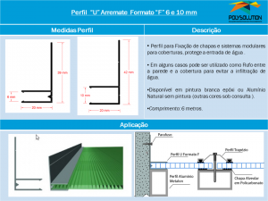 Linha de perfis para Instalação de Policarbonato -Perfil U Arremate F 6 e 10 mm -Polysolution