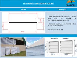 Perfil Montante de 100 mm Linha de Perfis Polysolution