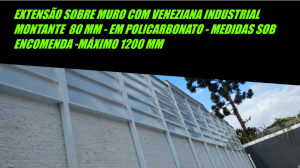 Veneziana Industrial em Policarbonato com Perfis de Aluminio sobre o muro - Privacidade, claridade e ventilação - POlysolution