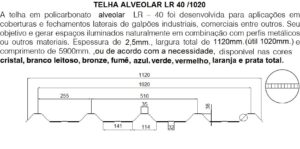 Telha de Policarbonato Trapezoidal alveolar LR 40 - 2,5mm x 1120 mm